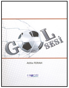 Gol Sesi – Atilla Ferah