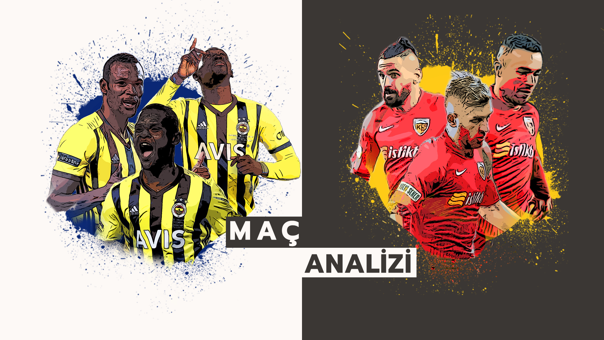 Analiz | Fenerbahçe 3-0 Kayserispor