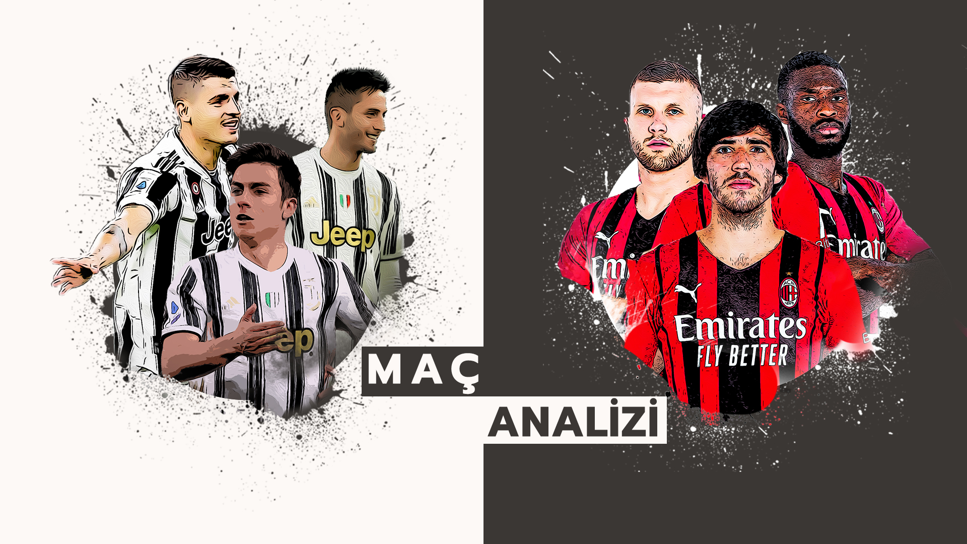 Analiz | Juventus 1-1 Milan