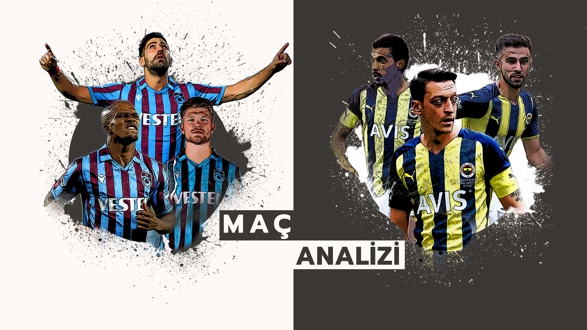 Trabzonspor Analizi | Trabzonspor 3-1 Fenerbahçe