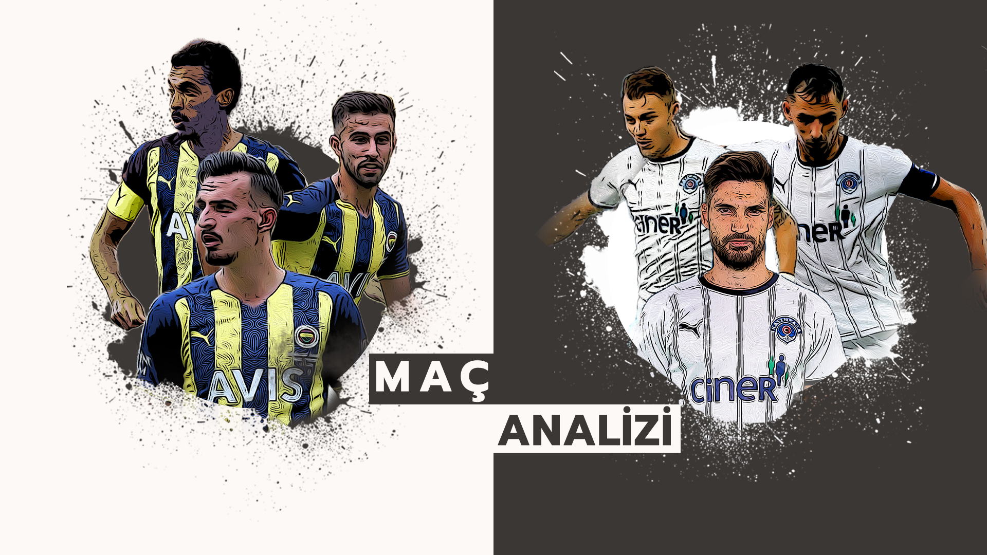 Analiz | Fenerbahçe 2-1 Kasımpaşa