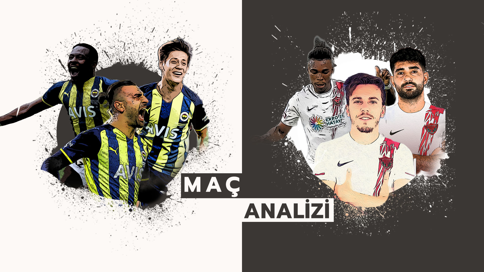 Analiz | Fenerbahçe 2-0 Hatayspor