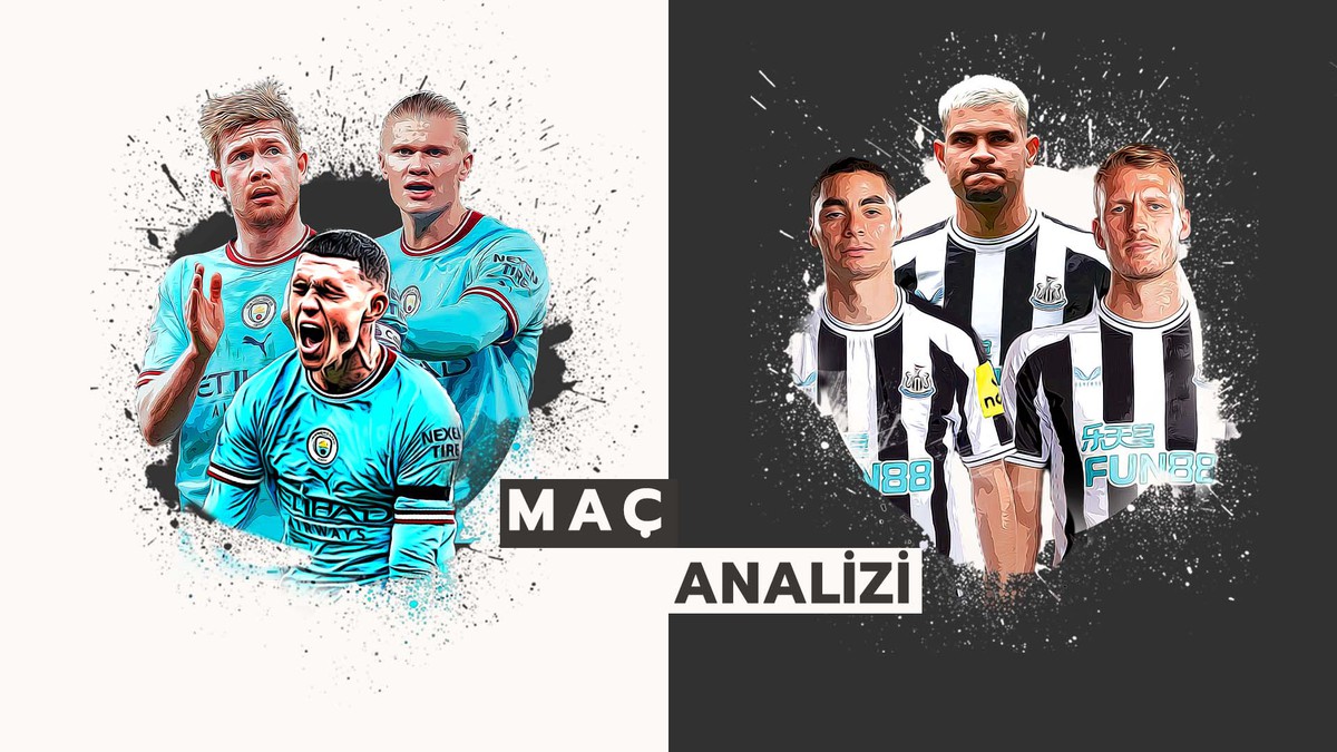 Analiz | Manchester City 2-0 Newcastle United